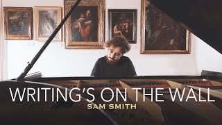 quotWritings On The Wallquot  Sam Smith Piano Cover  Costantino Carrara [upl. by Atinob]