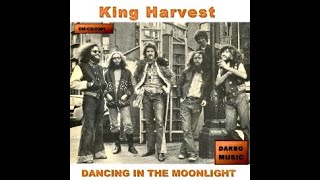 Dancing in the Moonlight Original Recording  King Harvest [upl. by Ydnolem]