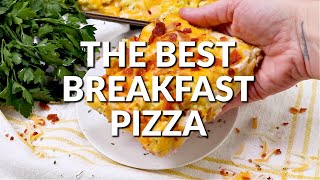 How to make THE BEST BREAKFAST PIZZA [upl. by Batista]