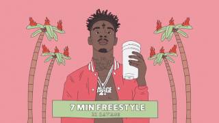 21 Savage  7 Min Freestyle Official Audio [upl. by Amaleta982]