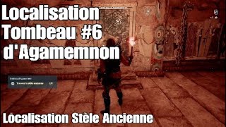 Assassins Creed Odyssey  Tombeau dAgamemnon Stèle Ancienne 6  Localisation amp Solution [upl. by Ataga]