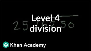 Level 4 division  Multiplication and division  Arithmetic  Khan Academy [upl. by Ettenwahs128]