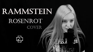 Rammstein  ROSENROT cover [upl. by Yelkreb]