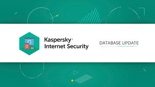 How to update databases in Kaspersky Internet Security 19 [upl. by Drofxer870]