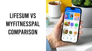 Lifesum Vs Myfitnesspal [upl. by Sylvester643]