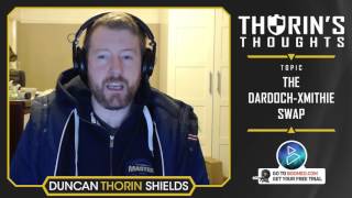 Thorins Thoughts  The DardochXmithie Swap LoL [upl. by Uriiah]