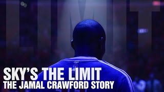 The Jamal Crawford Story Skys The Limit [upl. by Nylaret172]