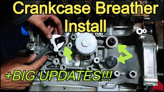 B16 Crankcase Breather Plug Install and Big Updates [upl. by Harilda]