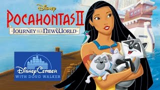 Pocahontas II Journey to a New World  Disneycember [upl. by Edmon]