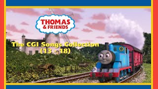 The CGI Songs Collection 13  18  Thomas amp Friends  HD [upl. by Shepherd]