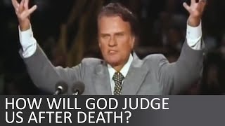 How will Gods judgement day will look like after death  Billy Graham [upl. by Alexis516]