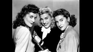 Chattanooga Choo Choo  The Andrews Sisters [upl. by Esineg]