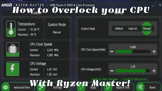 How to Overclock AMD CPUS using Ryzen master [upl. by Venator680]