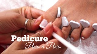 Como hacer un Pedicure paso a paso  How to step by step pedicure [upl. by Onitram]