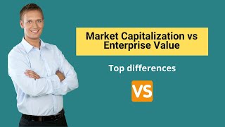 Market Capitalization vs Enterprise Value  Formula amp Examples [upl. by Adnohsad]