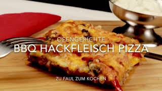 BBQ Hackfleisch Pizza [upl. by Quiteria]