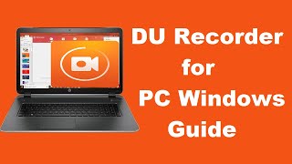 How To Use DU Recorder pc [upl. by Lazarus]