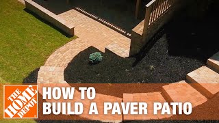 How to Build a Patio DIY Paver Patio  The Home Depot [upl. by Fanning149]