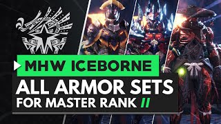 Monster Hunter World Iceborne  All Master Rank Armor Sets So Far [upl. by Raddi569]