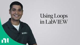 Using Loops in LabVIEW [upl. by Arraik]