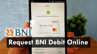 Cara Request VCN BNI Debit Online di BNI Mobile Banking [upl. by Hosbein]