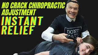 No Crack Chiropractic Adjustment INSTANT RELIEF [upl. by Carlota16]