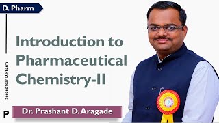 Introduction to Pharmaceutical ChemistryII [upl. by Mccartan958]