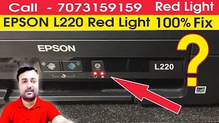 Epson L220 Red Light Blinking Solution [upl. by Luaped607]