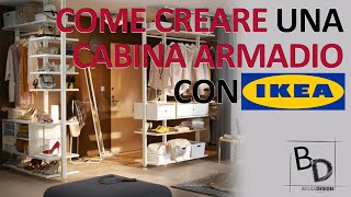 COME CREARE una CABINA ARMADIO con IKEA  Belula Design [upl. by Martin]