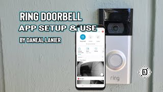 Ring doorbell app setup and use [upl. by Armalla]