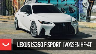 Lexus IS350 FSport  Vossen Hybrid Forged HF4T [upl. by Iah]