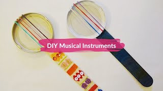 DIY Musical Instruments [upl. by Caron]