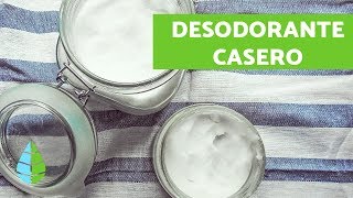 Cómo hacer DESODORANTE CASERO  Desodorante casero NATURAL [upl. by Wittenburg]