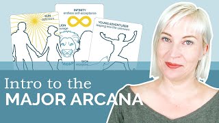 Understanding the Major Arcana Tarot Cards [upl. by Nessa]