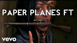 MIA  Paper Planes feat a 17th century musket [upl. by Cirred]