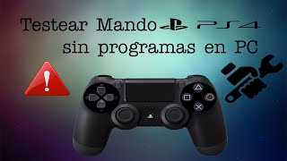 Testear o Probar control PS4 Fácil y sencillo [upl. by Worsham]