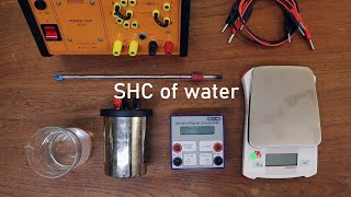 Specific Heat Capacity of Water  Physics Experiment [upl. by Gapin]