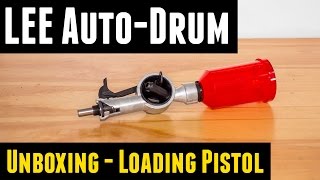 LEE Auto Drum Powder Measure Unboxing Overview Loading Pistol [upl. by Noseyt793]