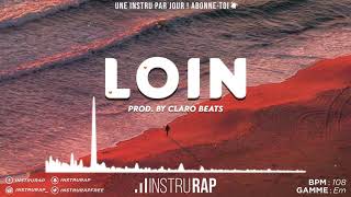 FREE Instru Rap Ambiance  LoveÉté Instrumental Rap  LOIN  Prod By Claro Beats [upl. by Lenny718]