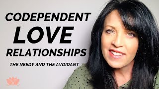 Needy Codependent Pursues the Avoidant Codependent in RelationshipsLISA ROMANO [upl. by Junina403]