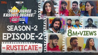 Yaar Jigree Kasooti Degree Season 2  Episode 9  GUFTGOO  Latest Punjabi Web Series 2020 [upl. by Barthold]