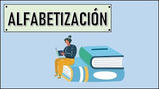 ¿Qué es la Alfabetización y el Analfabetismo  Conceptos Clave  Pedagogía MX [upl. by Aivull919]