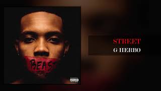 G Herbo  Street Official Audio [upl. by Elo296]