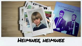 Cleymans amp Van Geel  Heimwee Official Lyric Video [upl. by Noxas]