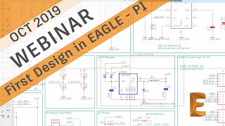 Getting Started with EAGLE Part 1  OCT 2019 [upl. by Irim]