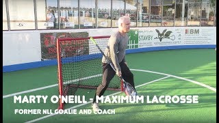 How To Play Box Lacrosse Goalie  Marty ONeill Maximum Lacrosse [upl. by Olivier248]