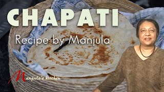 37M Views 🍽️ Perfect Chapati Recipe  Learn to make Roti at Home with Manjula [upl. by Khoury]