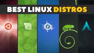 Best Linux Distros  Tips For Choosing The Right Linux Desktop For You [upl. by Collier746]