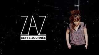 ZAZ  Cette journée Lyrics Video [upl. by Enilrem]