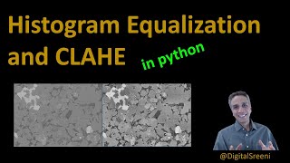 113  Histogram equalization and CLAHE [upl. by Marler]